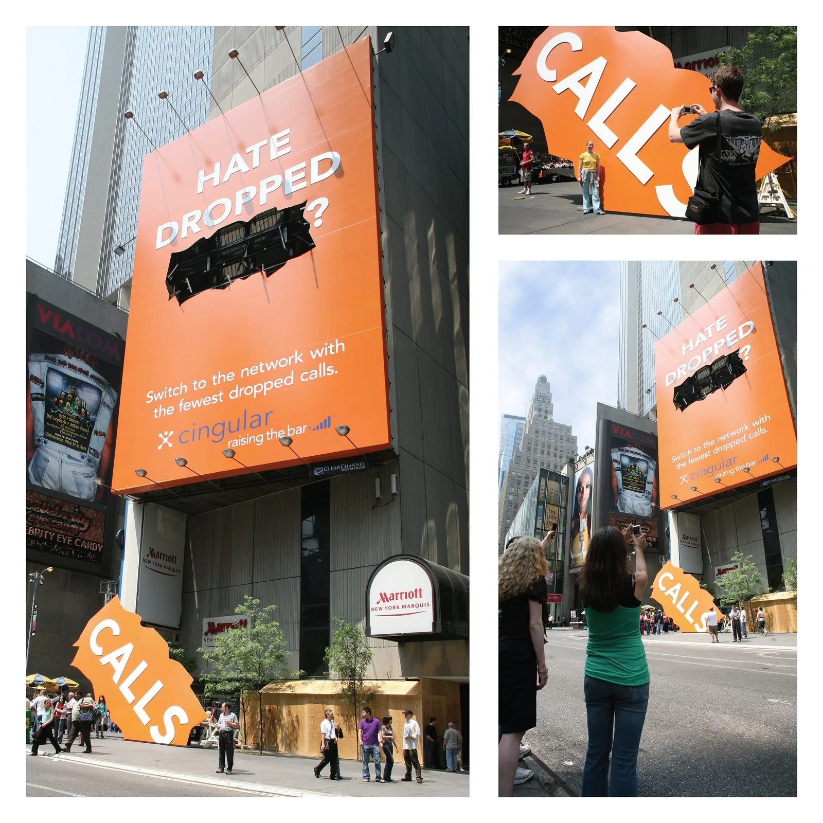 Three photos of the Dropped Calls Times Square billboard: an orange Cingular board reading Hate dropped, with a ragged hole where the word CALLS tore out, the giant CALLS piece resting on the sidewalk below, and passersby stopping to photograph it