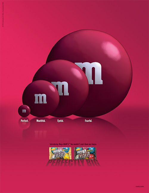Mega M&M's print ad: four red M&M's scale up in size, labeled Perfect, Mouthful, Eyeful and Fearful, above Mega M&M's packs and the tagline Perfectly Big
