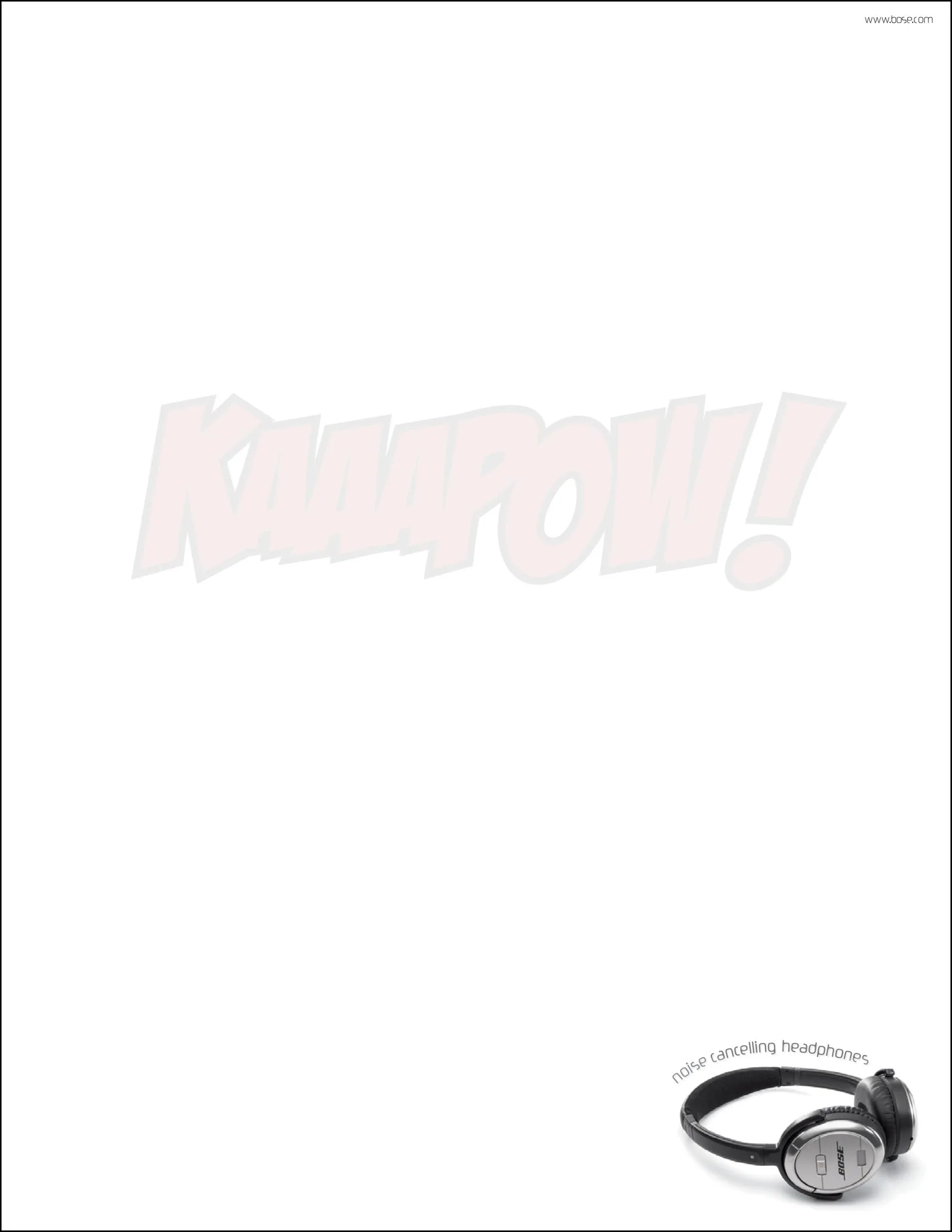 Bose print ad: a giant comic-book Kaaapow! faded to near-white above Bose noise cancelling headphones