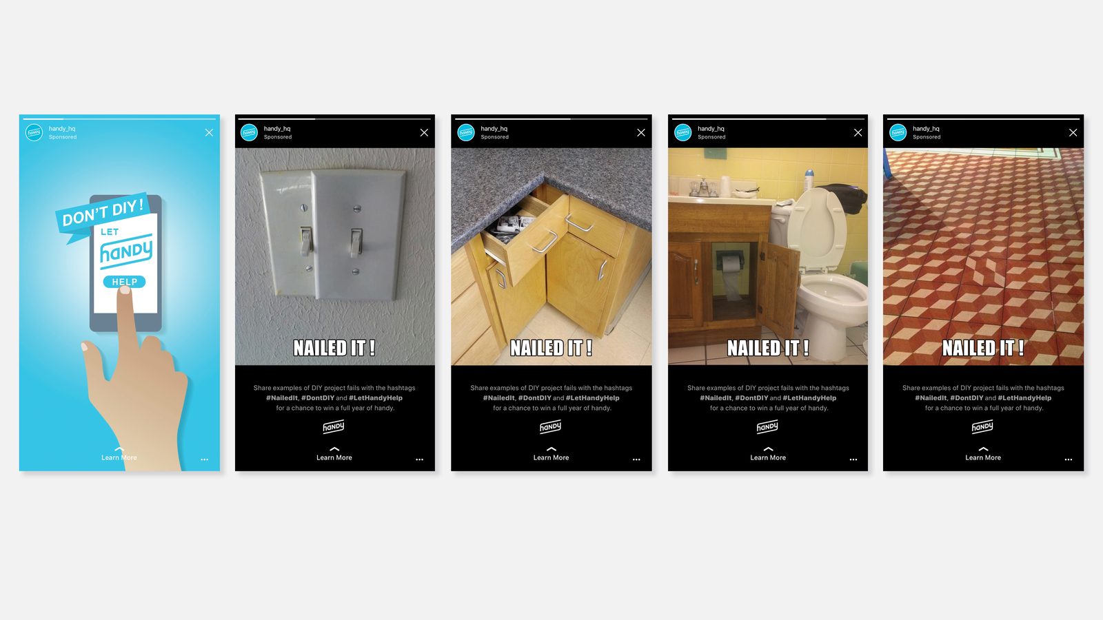 Handy Instagram Story frames: a Don't DIY, Let Handy Help intro and four Nailed It! DIY-fail photos with contest hashtags
