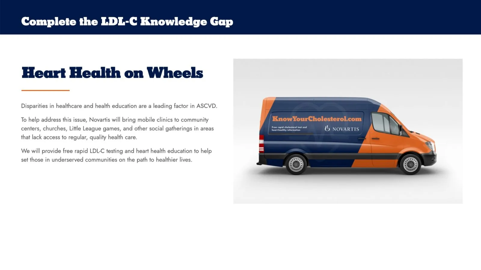Novartis market prep deck: Heart Health on Wheels mobile clinic van