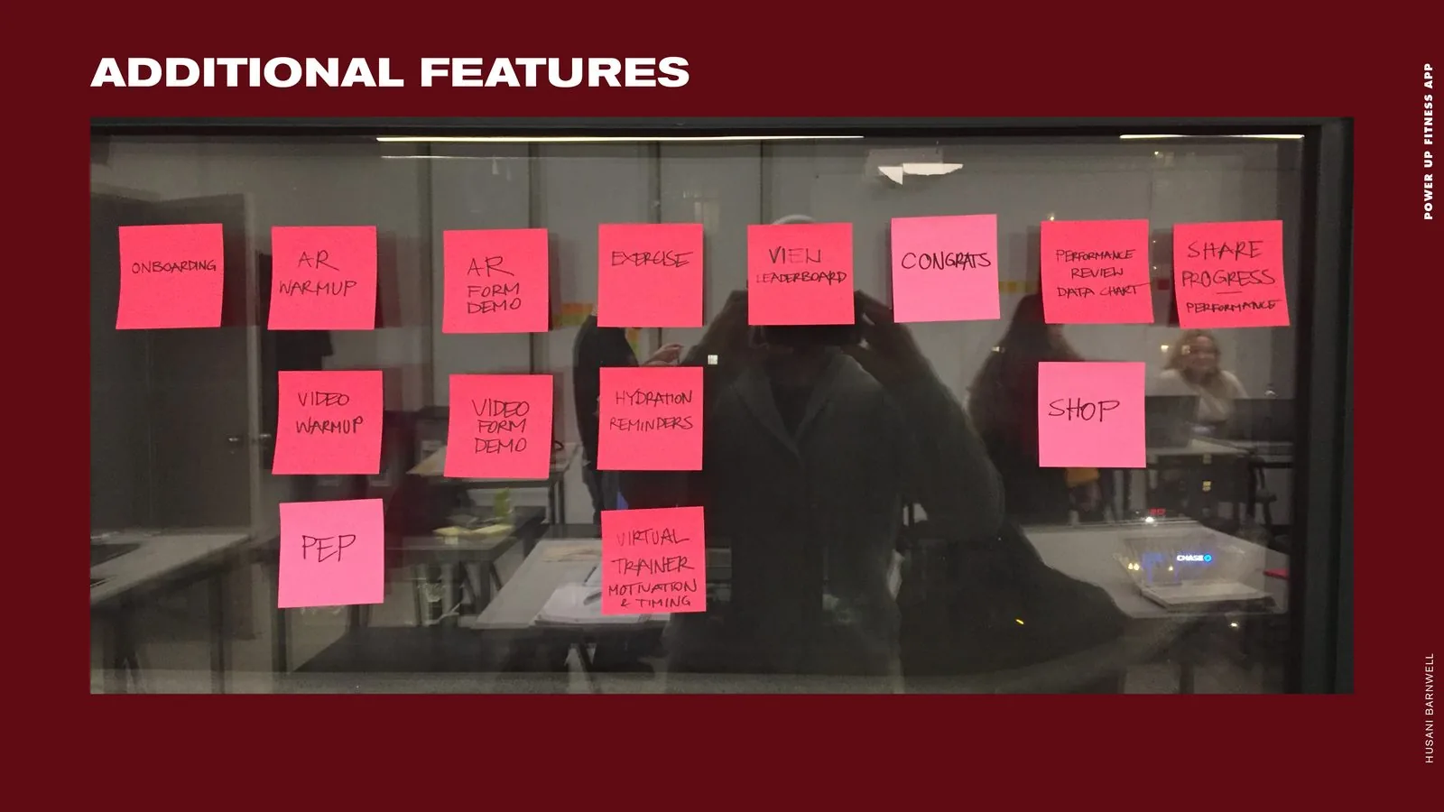 POWER UP Fitness product design: additional features board of sticky notes including AR warmups, video form demos and hydration reminders