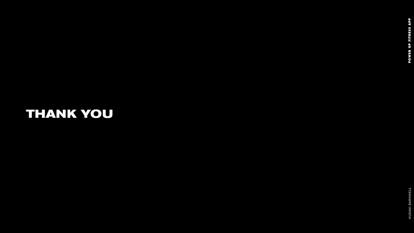 POWER UP Fitness product design: closing thank you slide
